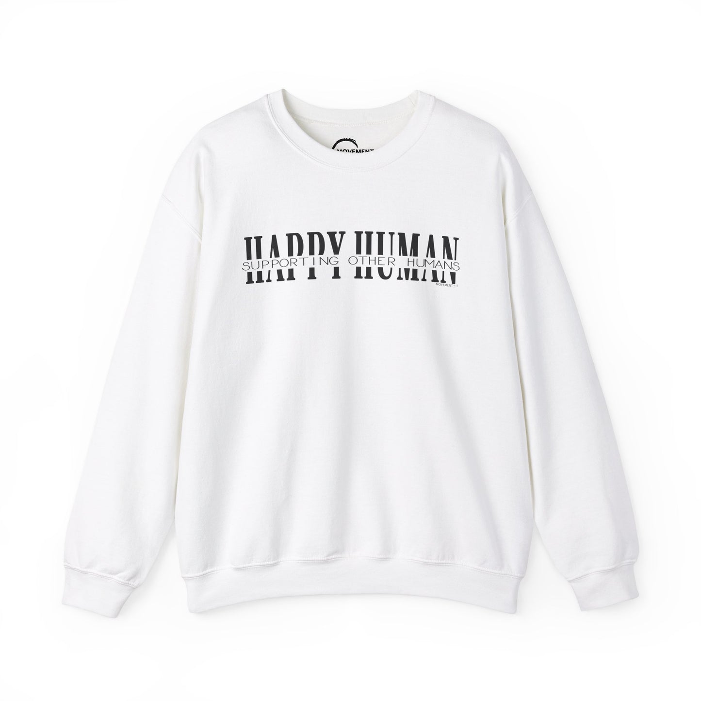Happy Human Crewneck Sweatshirt
