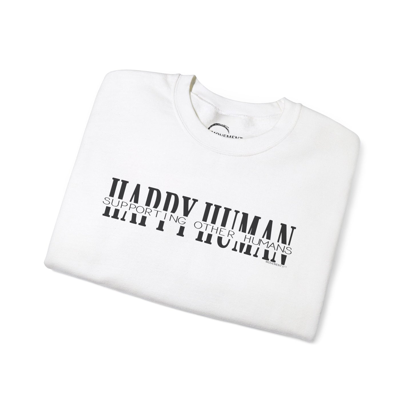 Happy Human Crewneck Sweatshirt